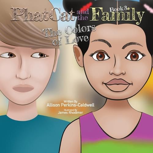 Cover image for Phat Cat and the Family - The Colors of Love