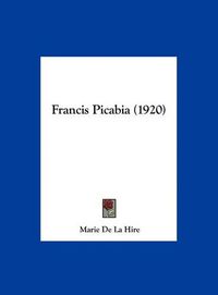 Cover image for Francis Picabia (1920)