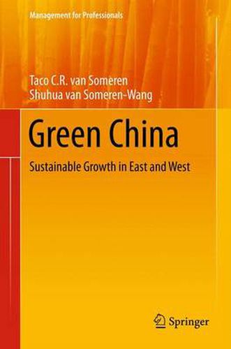 Cover image for Green China: Sustainable Growth in East and West