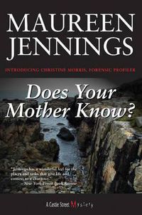 Cover image for Does Your Mother Know?: A Christine Morris Mystery