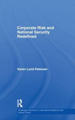 Cover image for Corporate Risk and National Security Redefined