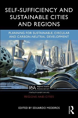 Self-Sufficiency and Sustainable Cities and Regions