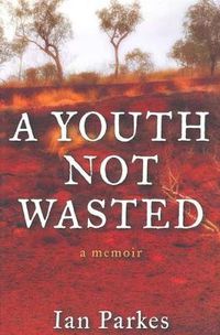 Cover image for A Youth Not Wasted