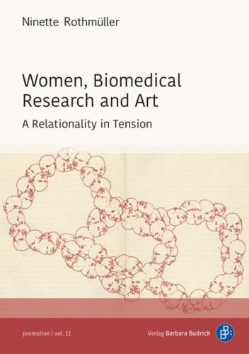 Cover image for Women, Biomedical Research and Art: A Relationality in Tension