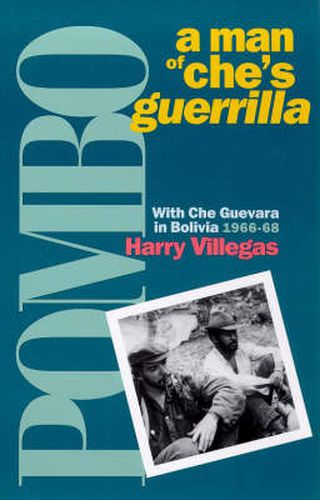 Cover image for Pombo: a Man of Che's Guerrilla