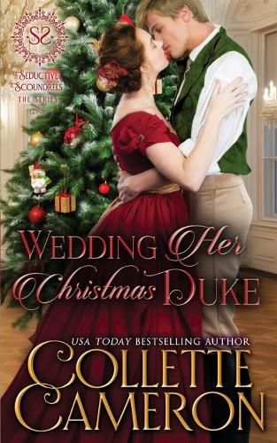 Wedding Her Christmas Duke: A Regency Romance