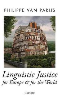 Cover image for Linguistic Justice for Europe and for the World