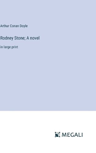 Cover image for Rodney Stone; A novel