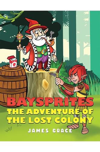 Baysprites: The Adventure of the Lost Colony