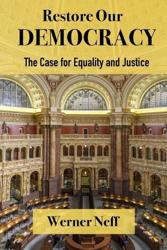 RESTORE OUR DEMOCRACY - The Case for Equality and Justice