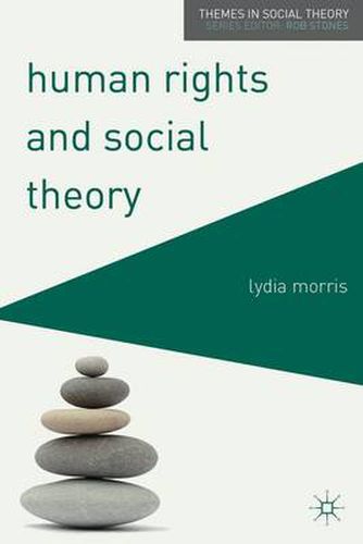 Cover image for Human Rights and Social Theory