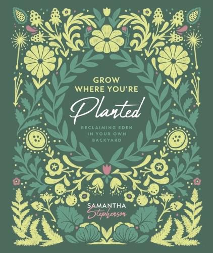 Cover image for Grow Where You're Planted
