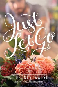 Cover image for Just Let Go