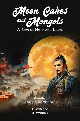 Cover image for Moon Cakes and Mongols