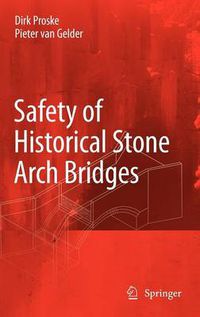 Cover image for Safety of historical stone arch bridges