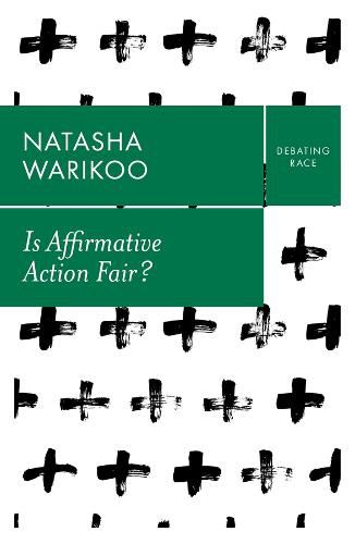 Cover image for Is Affirmative Action Fair?: The Myth of Equity in  College Admissions