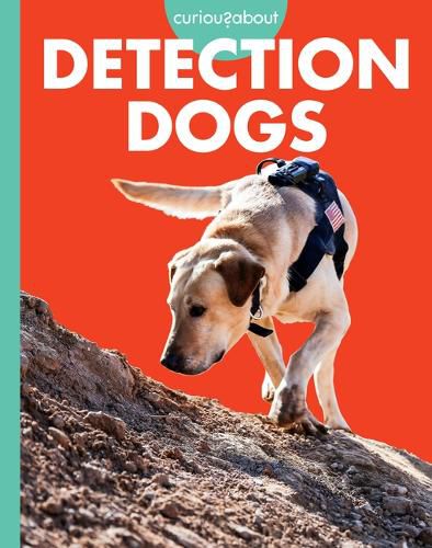 Cover image for Curious about Detection Dogs