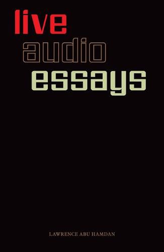 Cover image for Lawrence Abu Hamdan: Live Audio Essays
