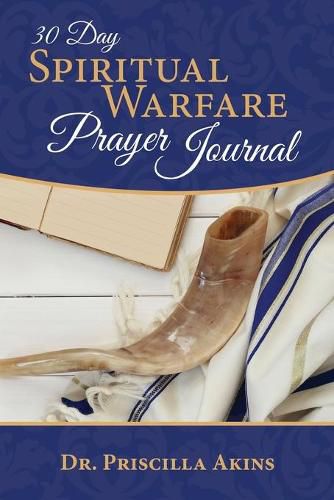 Cover image for 30 Day Spiritual Warfare Prayer Journal