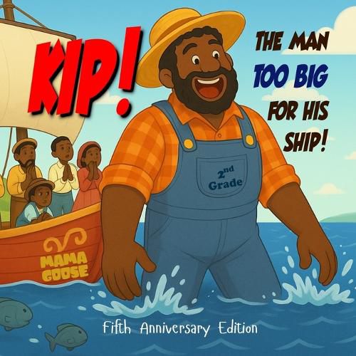 Cover image for Kip, the Man Too Big for His Ship
