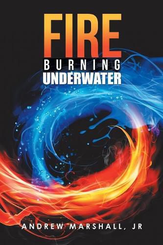 Cover image for Fire Burning Underwater