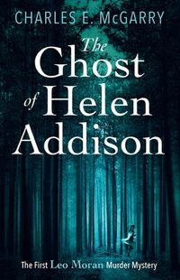 Cover image for The Ghost of Helen Addison