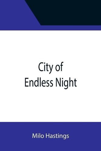 Cover image for City of Endless Night