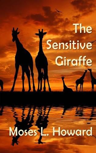 Cover image for The Sensitive Giraffe