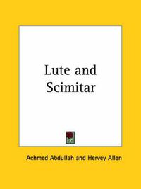 Cover image for Lute and Scimitar (1928)