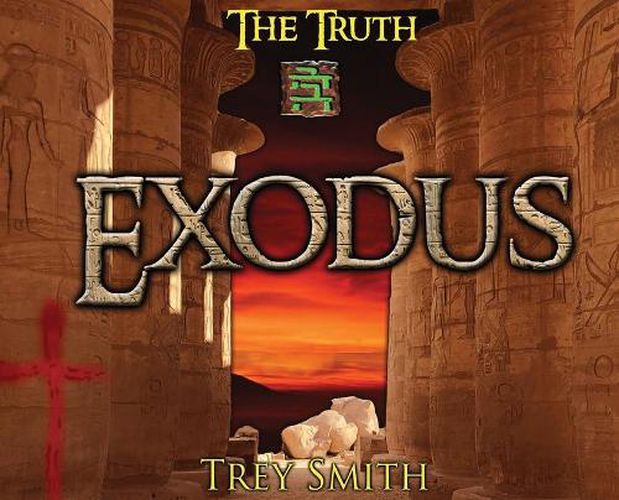 Cover image for Exodus: The Exodus Revelation by Trey Smith