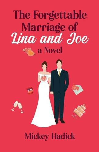 Cover image for The Forgettable Marriage of Lina and Joe