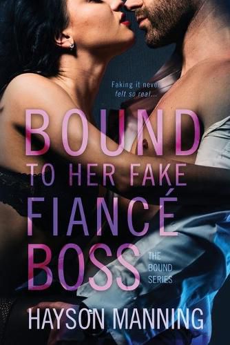 Cover image for Bound to her Fake Fiance Boss