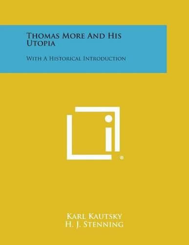 Cover image for Thomas More and His Utopia: With a Historical Introduction