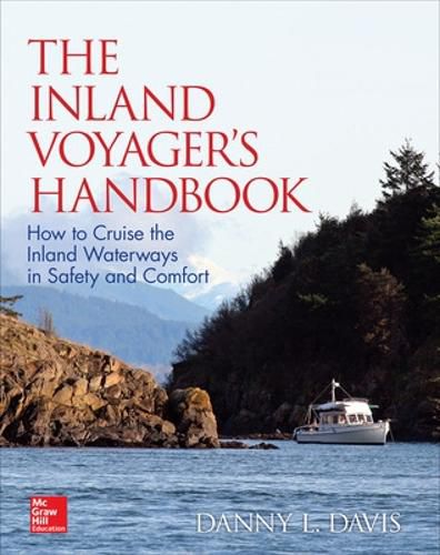 Cover image for The Inland Voyager's Handbook: How to Cruise the Inland Waterways in Safety and Comfort