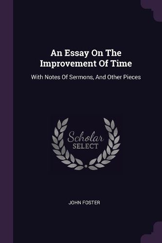Cover image for An Essay On The Improvement Of Time