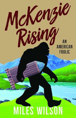 Cover image for McKenzie Rising: An American Frolic