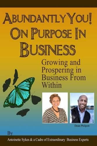 Cover image for Abundantly YOU! On Purpose in Business: Modules: The Game We Call Sales