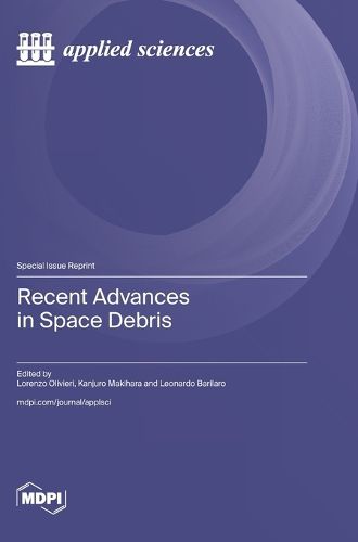 Cover image for Recent Advances in Space Debris