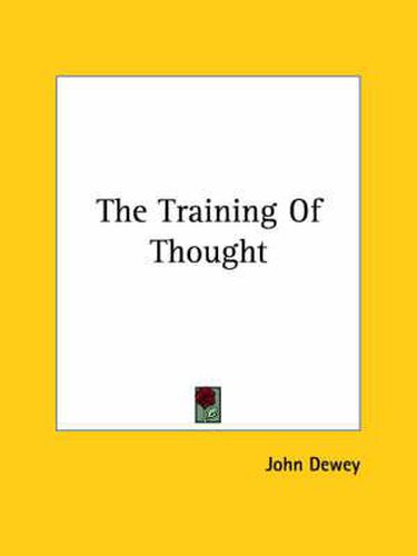 Cover image for The Training of Thought