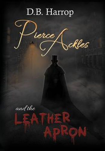 Cover image for Pierce Ackles and the Leather Apron