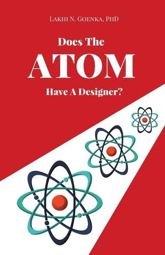 Cover image for Does The Atom Have A Designer?