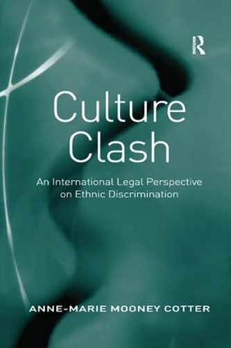 Cover image for Culture Clash: An International Legal Perspective on Ethnic Discrimination