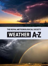 Cover image for Weather A-Z: A Dictionary of Weather Terms