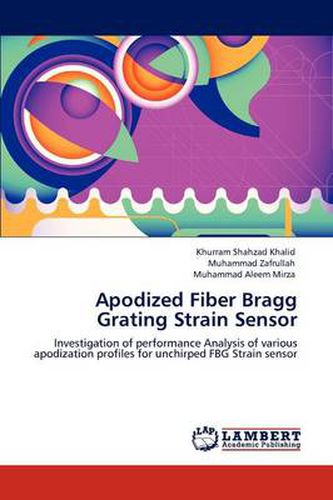 Cover image for Apodized Fiber Bragg Grating Strain Sensor