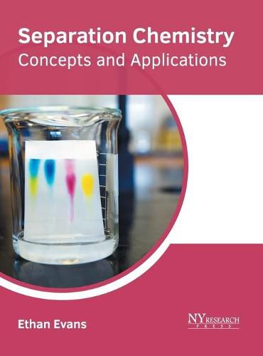 Cover image for Separation Chemistry: Concepts and Applications