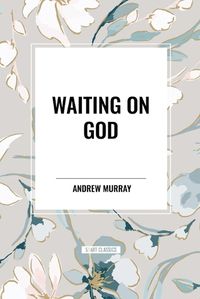 Cover image for Waiting on God