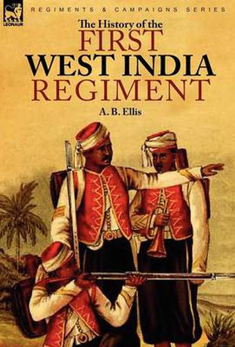 Cover image for The History of the First West India Regiment