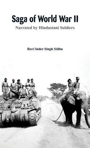 Cover image for Saga of World War II: Narrated by Hindustani Soldiers