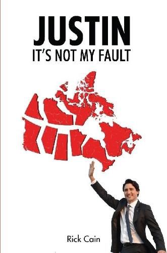 Cover image for Justin, It's Not My Fault