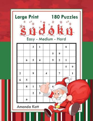 Cover image for Large Print Sudoku - Christmas Edition - 180 Easy to Hard Puzzles: Large Print Sudoku Book for Adults - Book 1